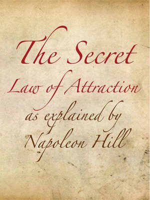 cover image of The Secret Law of Attraction as explained by Napoleon Hill